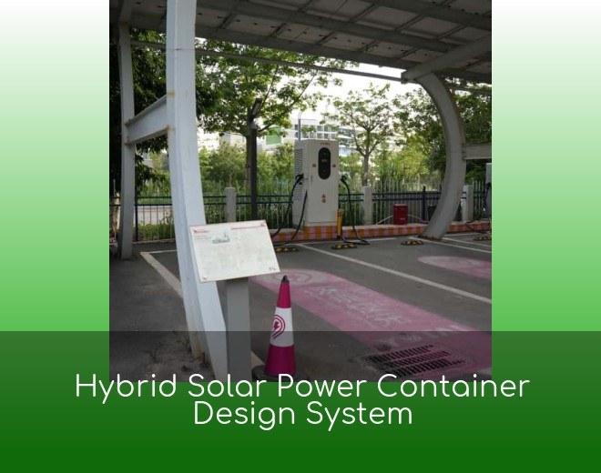 Hybrid Solar Power Container Design System